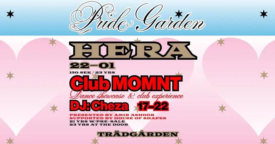 🌈 PRIDE GARDEN: CLUB MOMNT & HERA på Trädgården 🎉💃