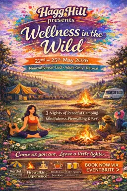 SAVE THE DATE - Hagg Hill Weekender - Wellness Edition