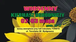 Wiosenny Kiermasz Ogrodniczy