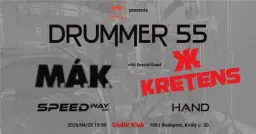 DRUMMER 55 // Speedway Inc., Hand, Kretens, M.Á.K.