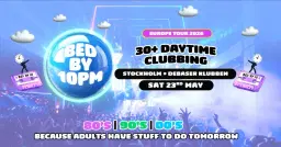 Bed By 10 Is Coming To Stockholm!