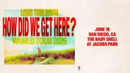 Louis Tomlinson - How Did We Get Here? World Tour