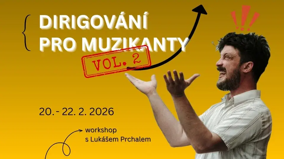 Dirigování pro muzikanty, vol. 2 - workshop s Lukášem Prchalem at Studio Citadela