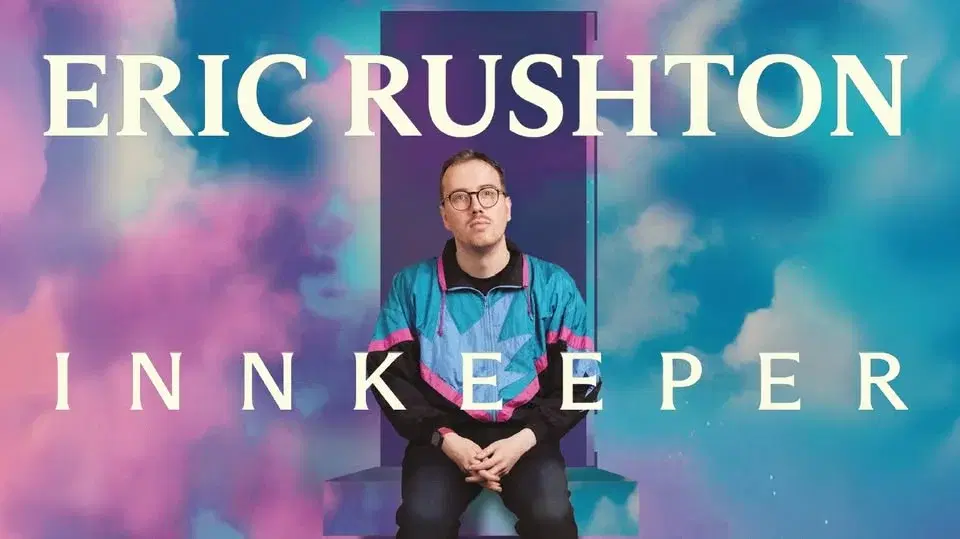 ERIC RUSHTON: INNKEEPER