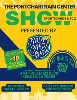 The Nola Card Show at the Pontchartrain Center