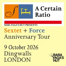 A Certain Ratio - Sextet & Force -