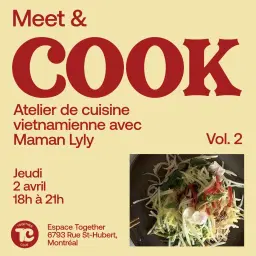 Meet & Cook Vol. 2 - Édition Vietnam 🇻🇳