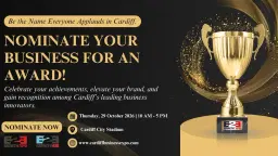 Cardiff B2B Growth Expo 2026 | Nominating Your Business For An Award