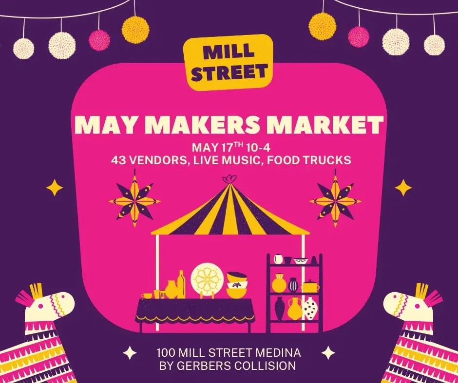May Mill Street Makers Market