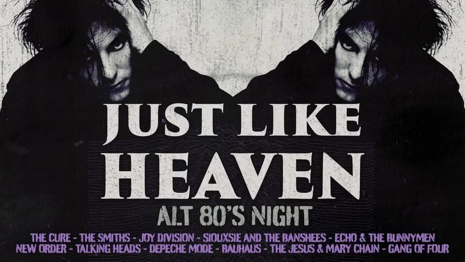 Just Like Heaven: Alt 80’s Night (Edinburgh)