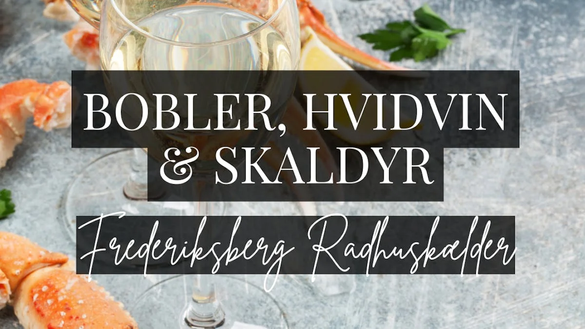 Bobler, hvidvin & skaldyr hos Frederiksberg Rådhuskælder