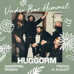 Huggorm | Under Bar Himmel