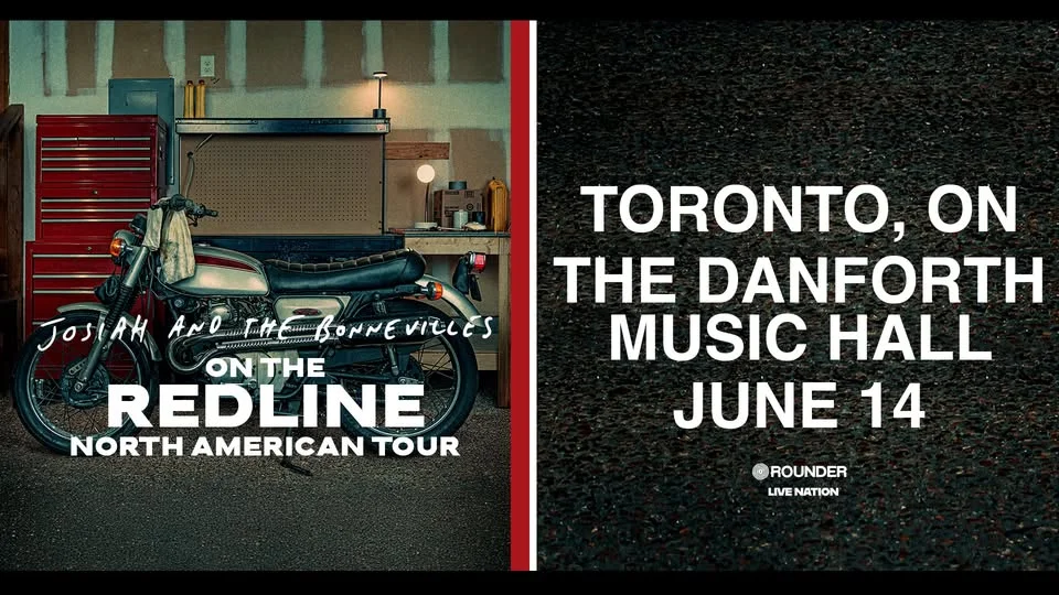 Josiah and the Bonnevilles: On The Redline North American Tour