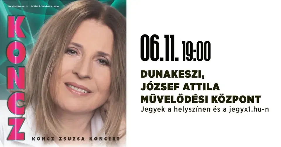 Koncz Zsuzsa Koncert - DUNAKESZI