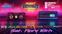 Decade of Decadence 80’s Hair Night at BCPA with special guest Neon Nova