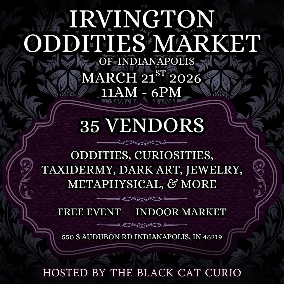 Irvington Oddities Market of Indianapolis