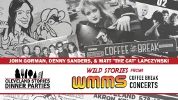 Wild Stories from WMMS Coffee Break Concerts