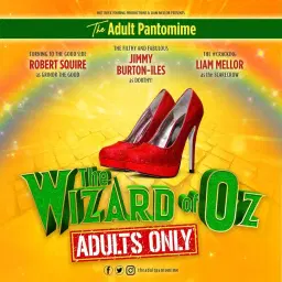 Wizard of Oz – Adults Only!