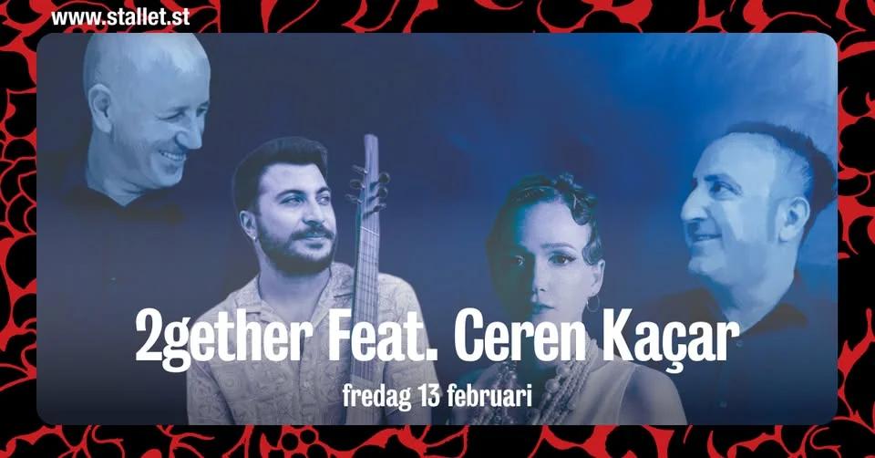 2gether feat. Ceren Kaçar