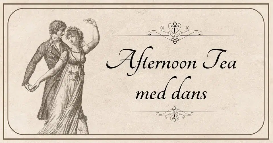 Afternoon Tea med dans