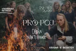 PRO-POJ víkendový retreat | pro muže i ženy | Beskydy - Krásna