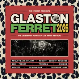 Glastonferret 2026: The ORIGINAL INDOOR TURFED Festival! *Earlybirds on sale Friday 5th at 10am!*