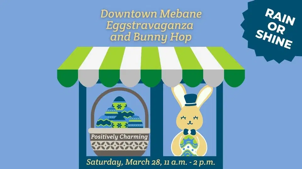 Downtown Mebane Eggstravaganza and Bunny Hop!