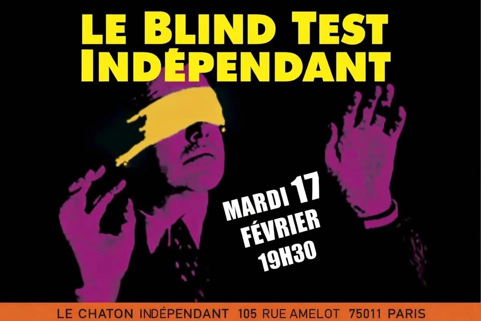 Le Blind Test Indépendant du.... Chaton Indépendant