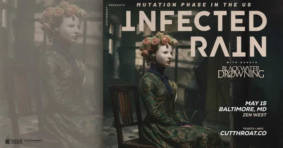 Infected Rain | Baltimore, MD