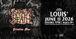 Napalm Death w/ Primitive Man - Saskatoon, SK