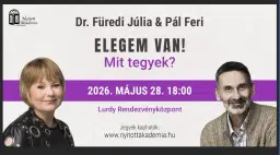 Dr. Füredi Júlia & Pál Feri: Elegem van! Mit tegyek?