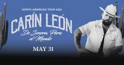 Carín León- De Sonora, Para el Mundo- Houston