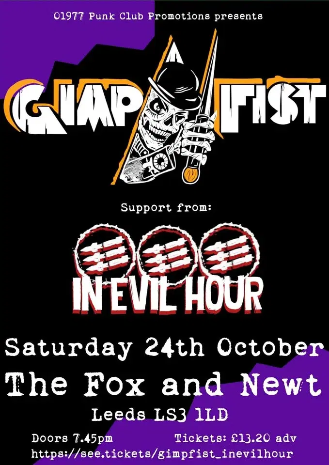 Gimp Fist/In Evil Hour