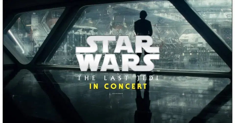 Star Wars Live in Concert The Last Jedi