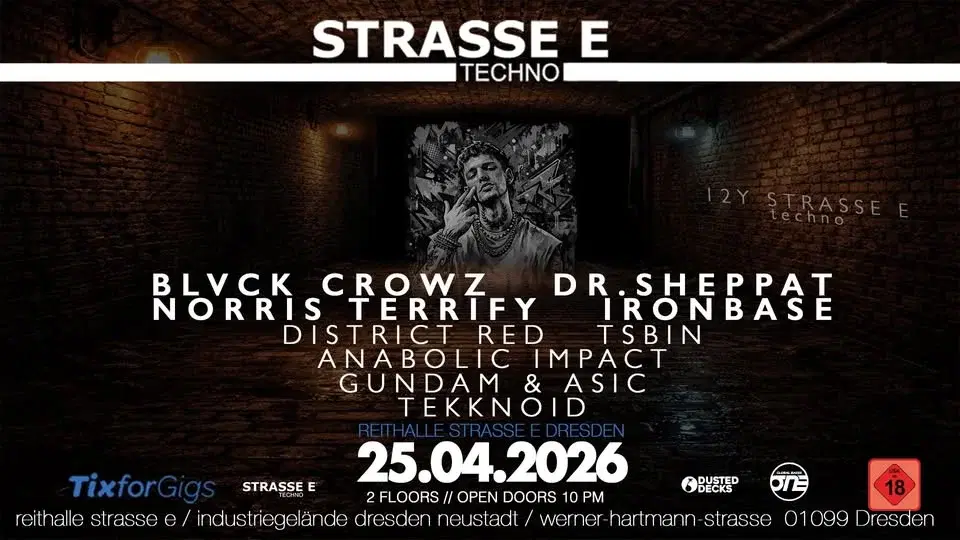 12 Jahre StrasseEtechno mit BLVCK CROWZ, Dr.Sheppat, Ironbase uvm