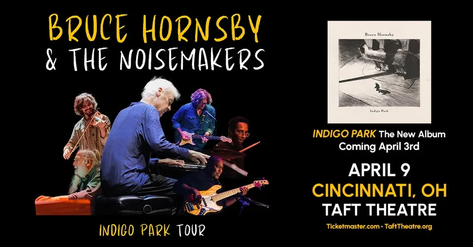 Bruce Hornsby & The Noisemakers: Indigo Park Tour