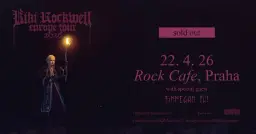 Kiki Rockwell • Praha • vyprodáno / sold out