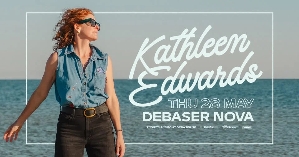 Kathleen Edwards | Debaser Nova