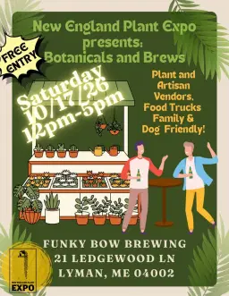 Botanicals and Brews at Funky Bow Brewing Lyman, ME