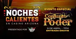Conjunto Poder | Noches Caliente | Casino Arizona