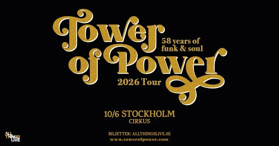 TOWER OF POWER | STOCKHOLM, CIRKUS