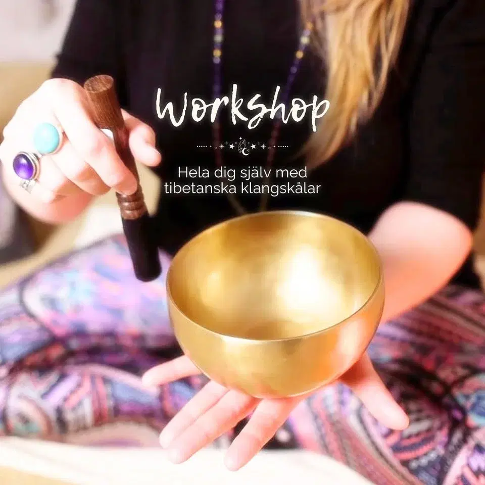 Workshop: Hela dig själv med klangskålar (Stockholm)