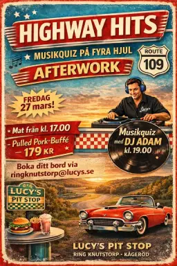HIGHWAY HITS – AFTERWORK på Lucy’s Pit Stop