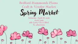 Bedford-Hammonds Plains Craft & Vendor Spring Market
