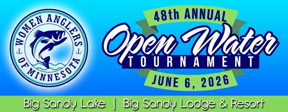 WOMEN ANGLERS OF MINNESOTA - 48th Annual Open Water Tournament