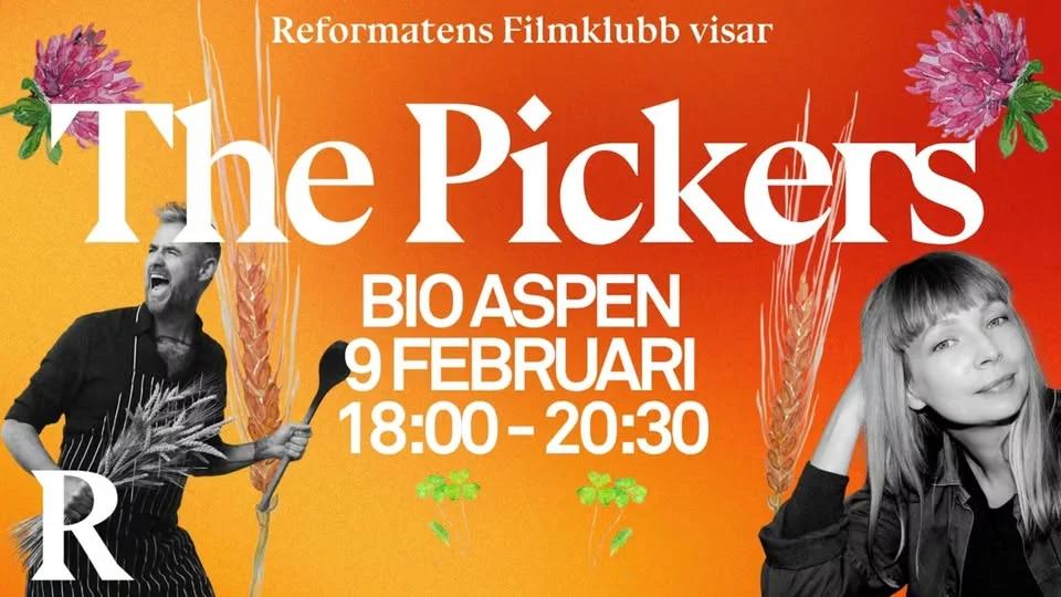 Film, mat & samtal: The Pickers – en kväll om matens dolda pris