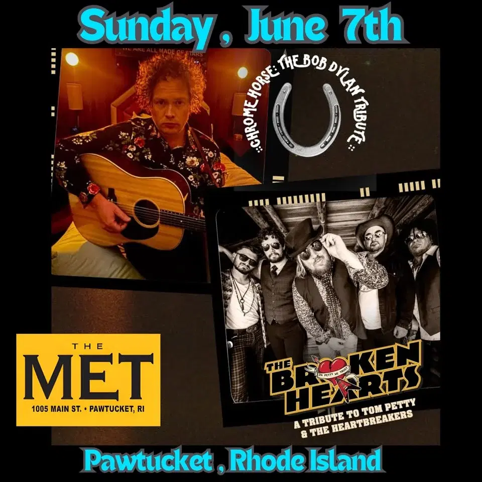 The Met Welcomes THE BROKEN HEARTS: Tom Petty Tribute & CHROME HORSE: Tribute To Bob Dylan