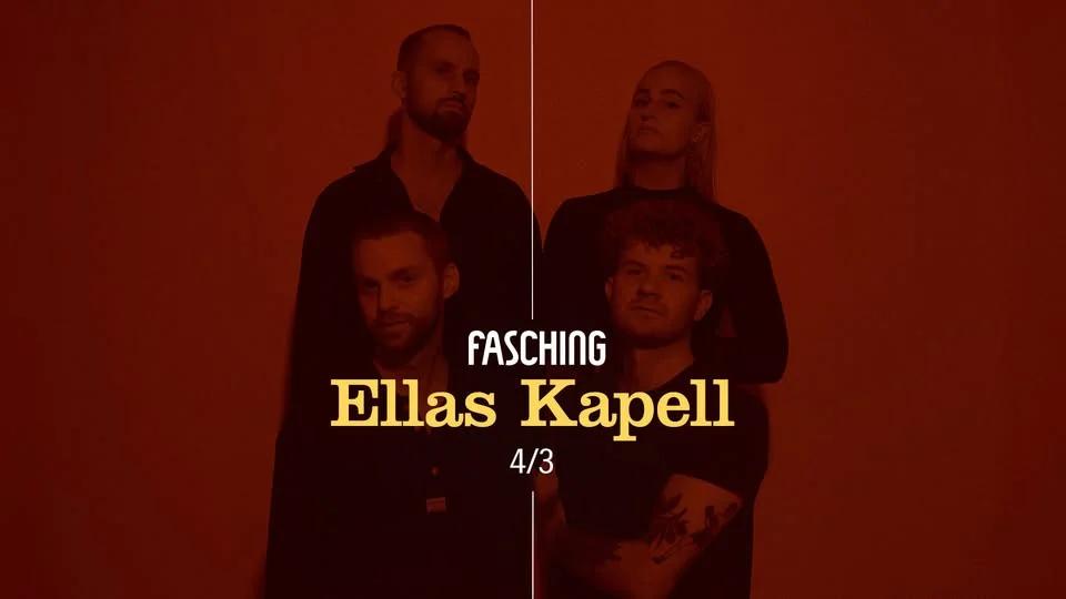 Ellas Kapell | Fasching, Stockholm