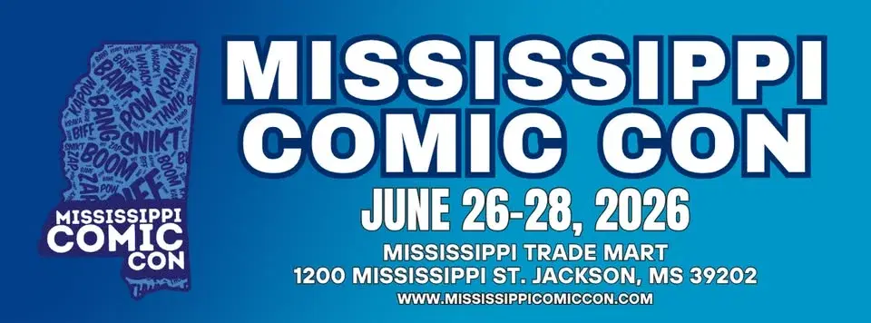 Mississippi Comic Con 2026