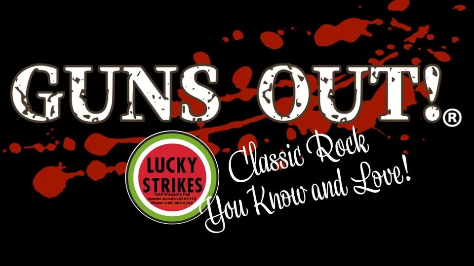 Guns Out (Classic Rock Cover Band) @ Lucky Strikes Bar